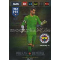Fifa 365 Cards 2017 - 081 - Volkan Demirel - Fans...