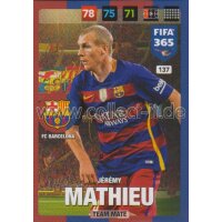 Fifa 365 Cards 2017 - 137 - Jeremy Mathieu - Team Mates -...