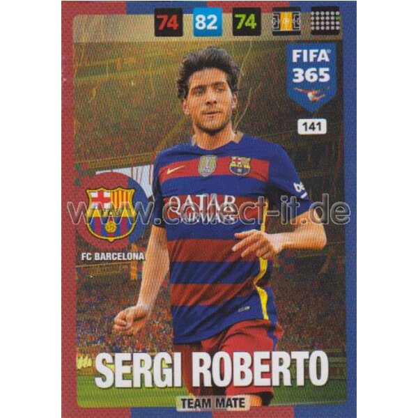 Fifa 365 Cards 2017 - 141 - Sergi Roberto - Team Mates - FC Barcelona
