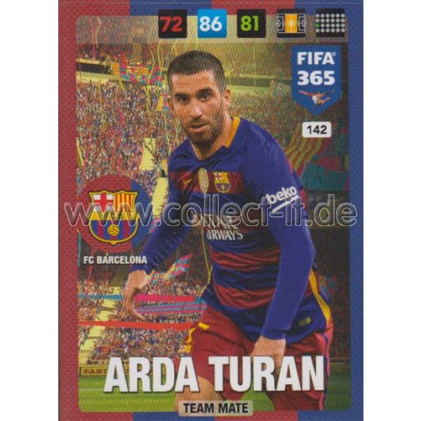 Fifa 365 Cards 2017 - 142 - Arda Turan - Team Mates - FC Barcelona