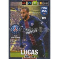 Fifa 365 Cards 2017 - 160 - Lucas - Team Mates - Paris...