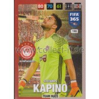 Fifa 365 Cards 2017 - 190 - Stefanos Kapino - Team Mates...
