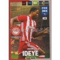 Fifa 365 Cards 2017 - 198 - Brown Ideye - Team Mates -...