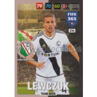 Fifa 365 Cards 2017 - 236 - Igor Lewczuk - Team Mates -...
