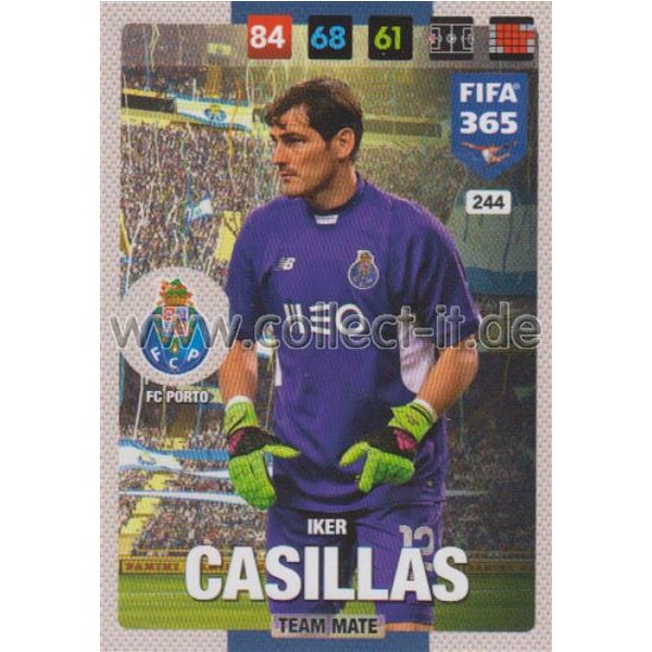 Fifa 365 Cards 2017 - 244 - Iker Casillas - Team Mates - FC Porto