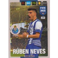 Fifa 365 Cards 2017 - 249 - Ruben Neves - Team Mates - FC...