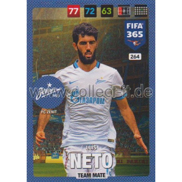 Fifa 365 Cards 2017 - 264 - Luis Neto - Team Mates - FC Zenit
