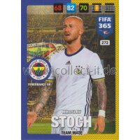 Fifa 365 Cards 2017 - 272 - Miroslav Stoch - Team Mates -...