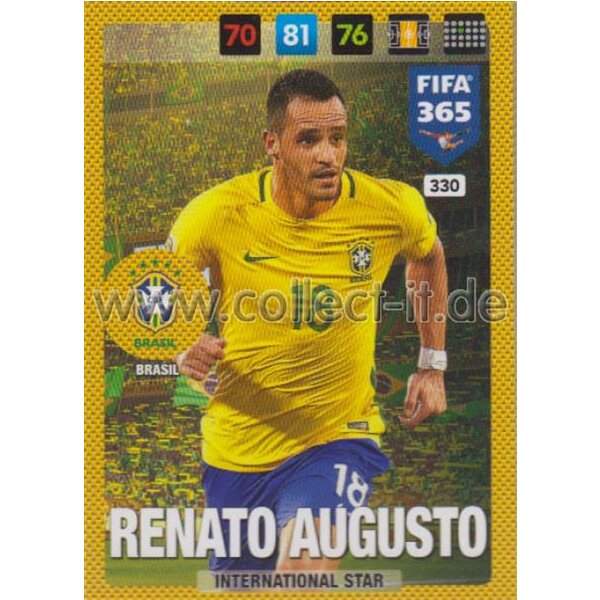 Fifa 365 Cards 2017 - 330 - Renato Augusto - International Stars - Brasil