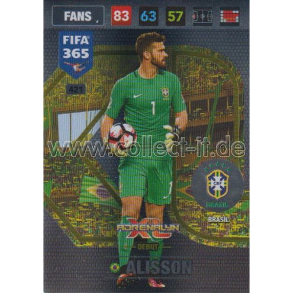 Fifa 365 Cards 2017 - 421 - Alisson - Axl - Debuts - Brasil