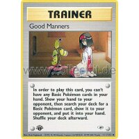 111/132 - Good Manners - Uncommon - Englisch 1st Edition