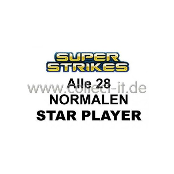 Panini Super Strikes - Spar 8 - Alle 28 NORMALEN Star Player