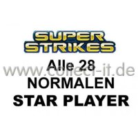 Panini Super Strikes - Spar 8 - Alle 28 NORMALEN Star Player